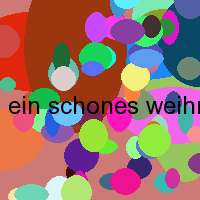 ein schones weihnacht