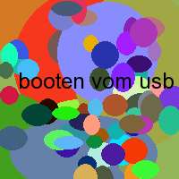 booten vom usb stick